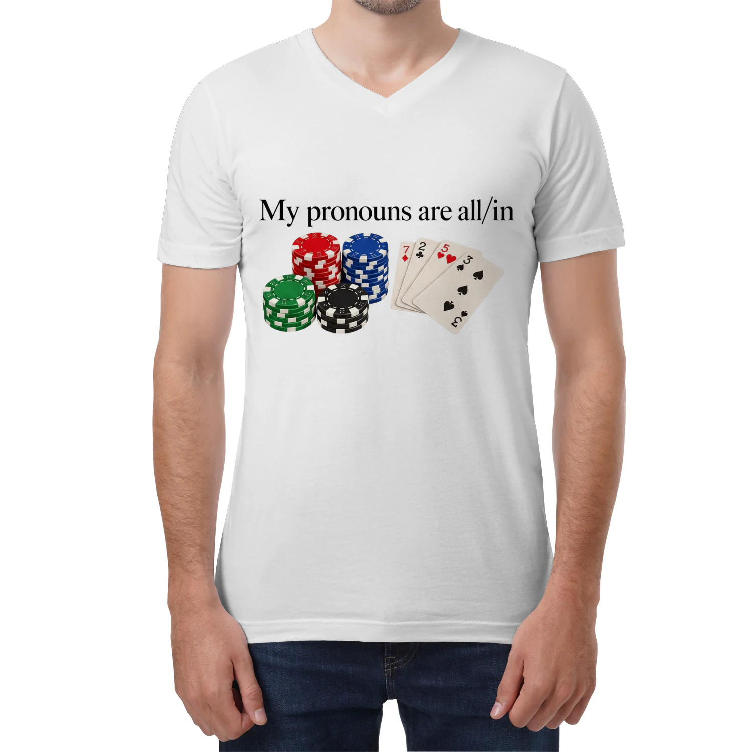 My Pronouns are All in Funny Poker Player Gambling T-Shirt