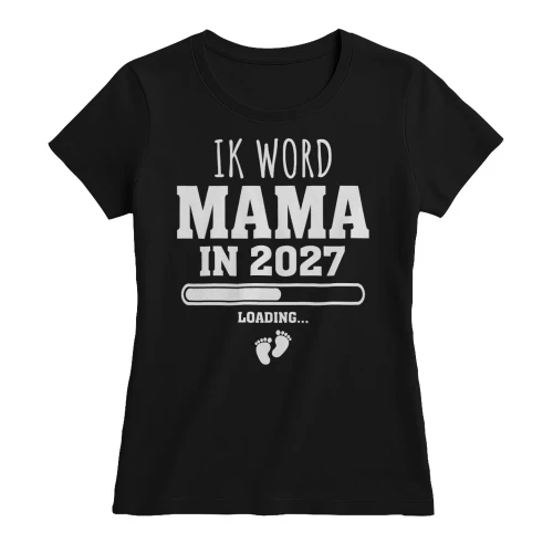 Ik Word Mama in 2027