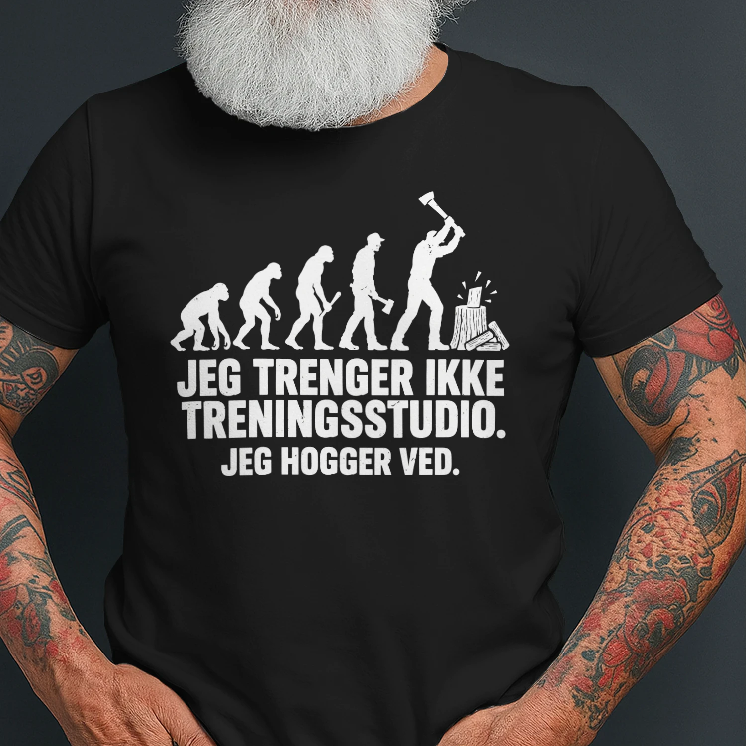 JEG TRENGER IKKE TRENINGSSTUDIO. JEG HOGGER VED
