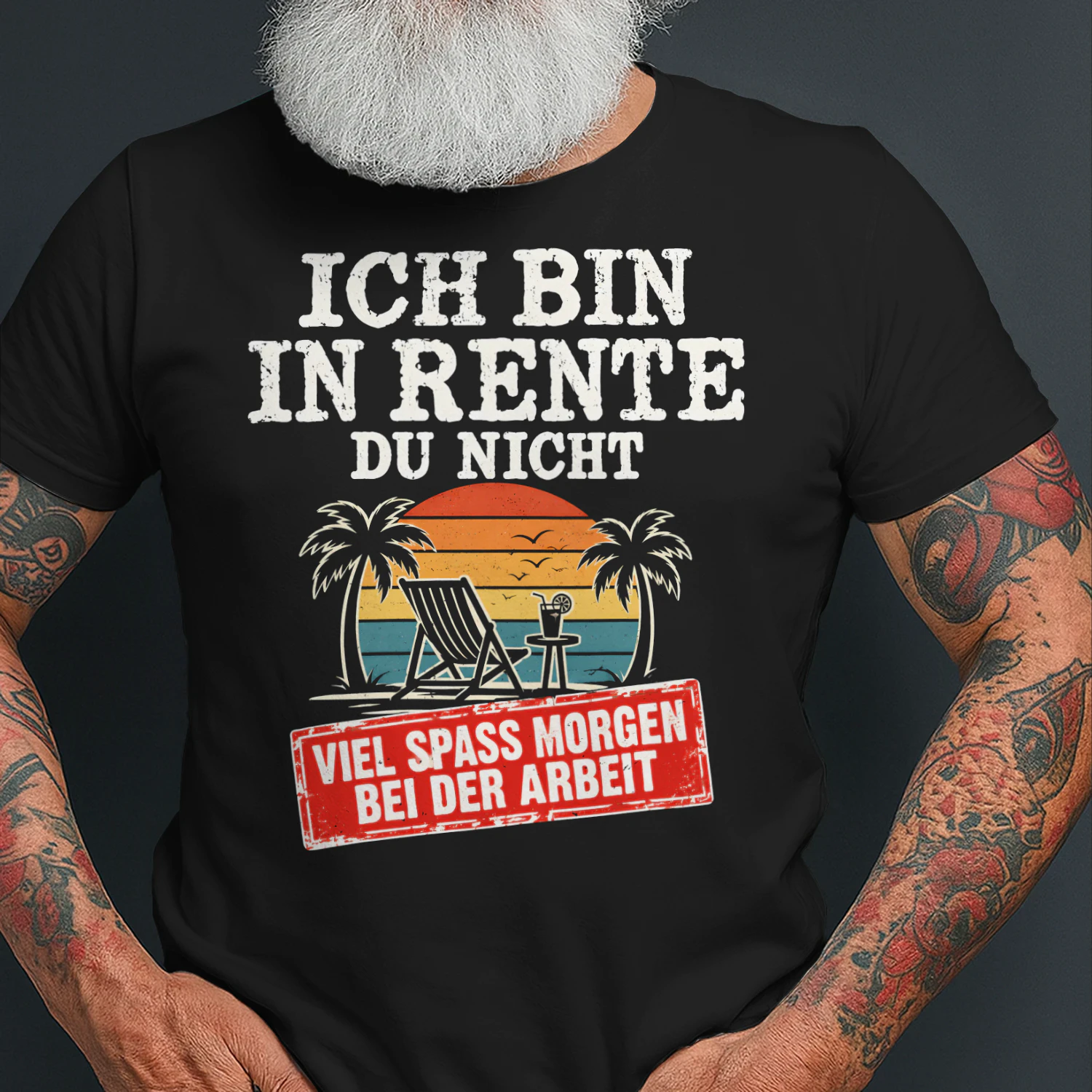 ich bin in rente du nicht retirement beach funny