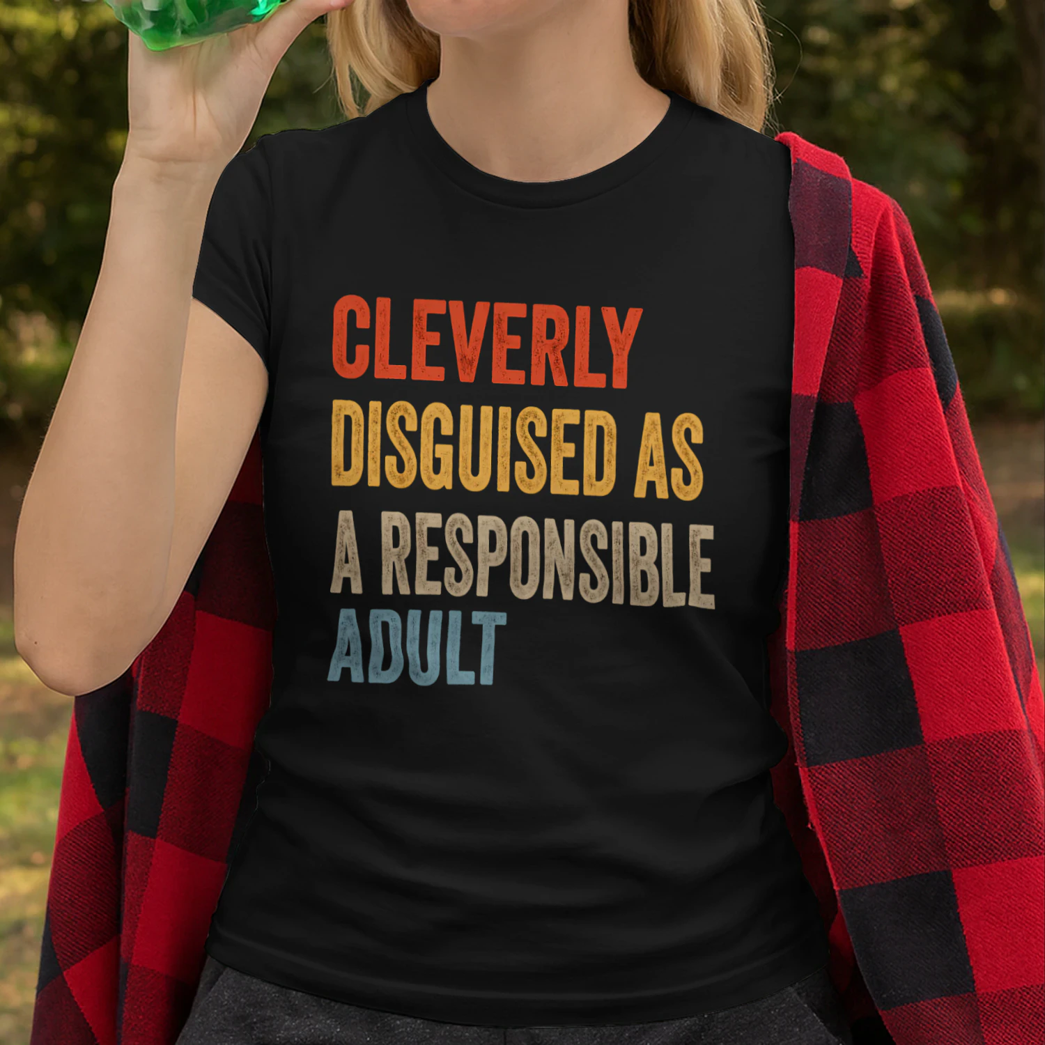 Cleverly Disguised As A Responsable Adult Design