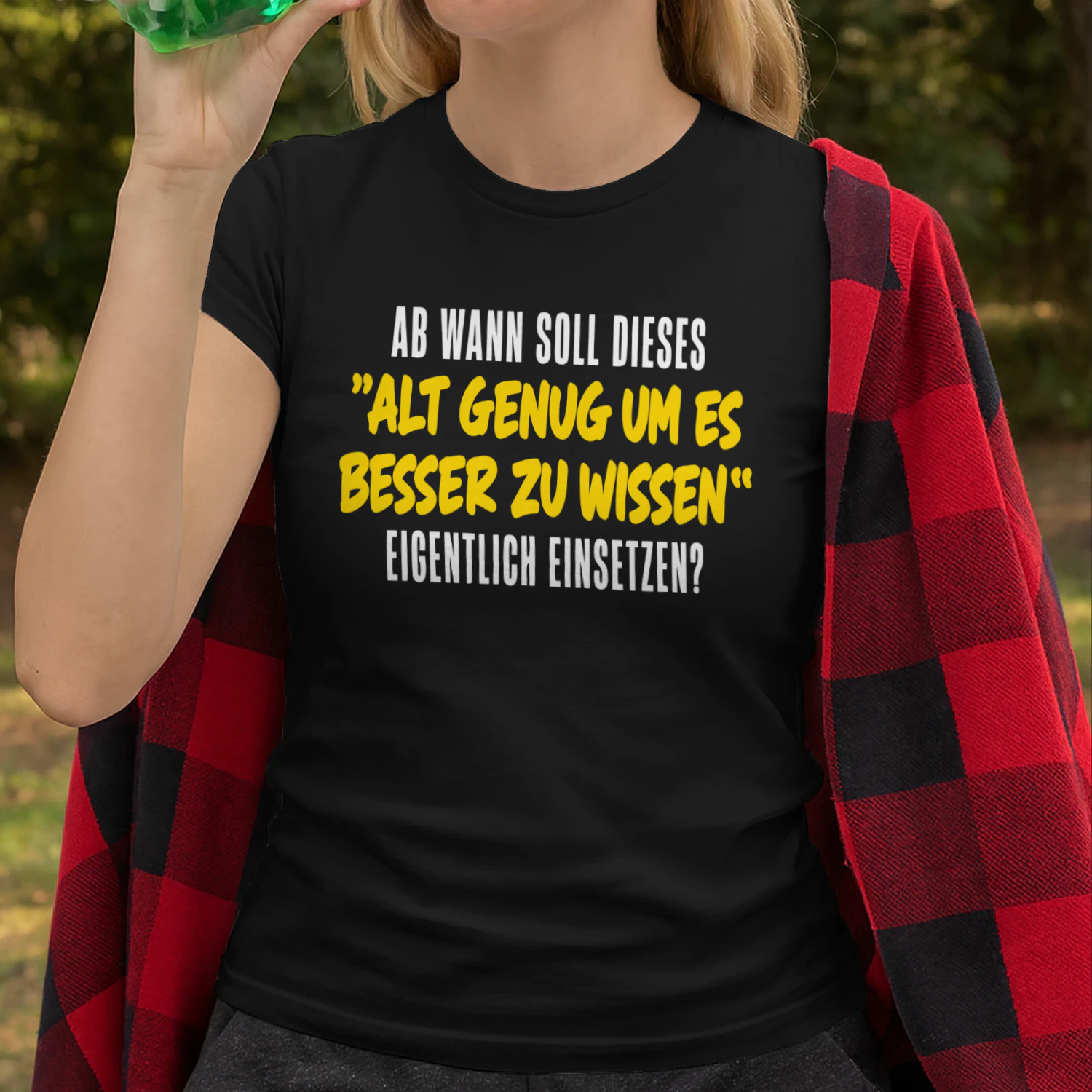 Lustiger Spruch für alle, die mit Humor durchs Leben gehen