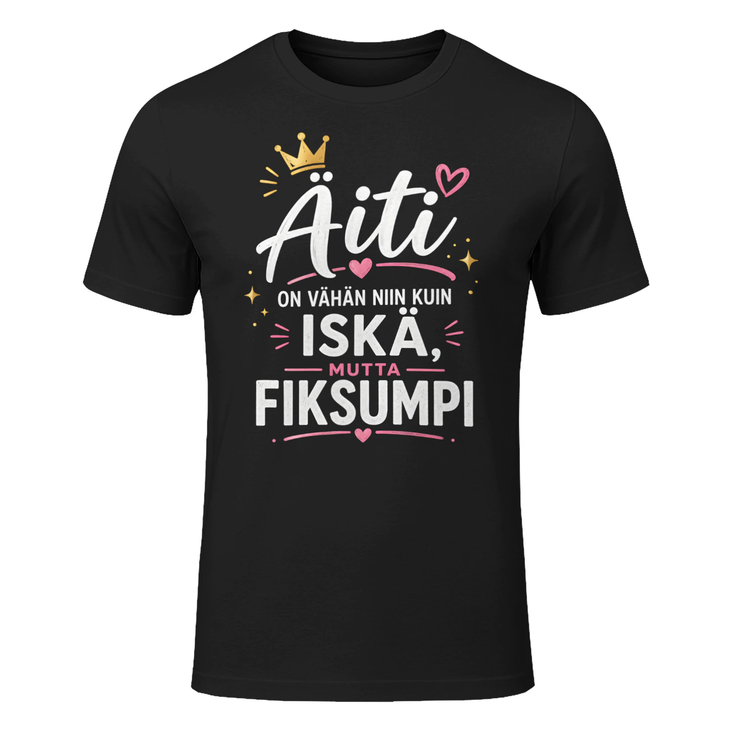 Äiti on vähän niin kuin iskä, mutta fiksumpi.