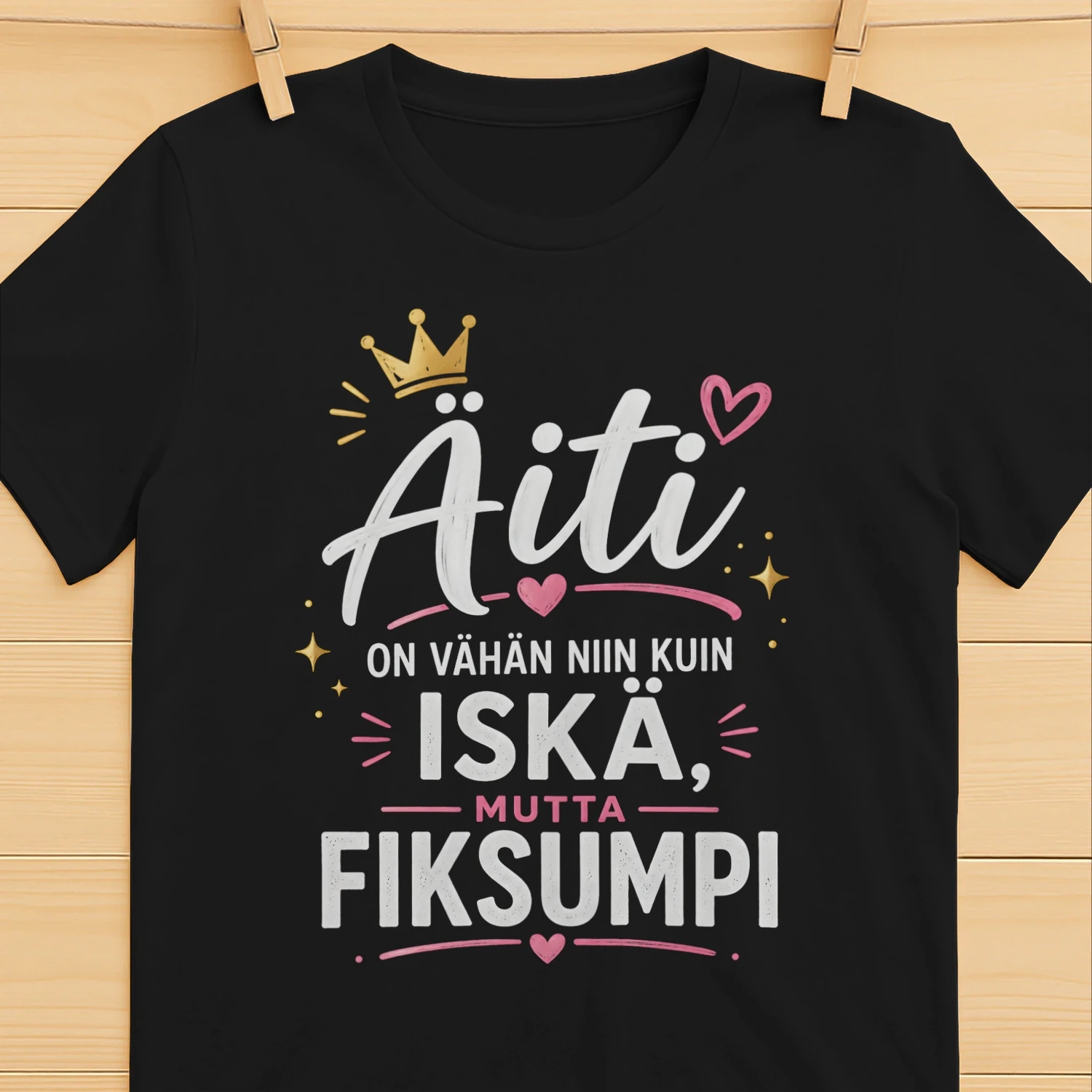 Äiti on vähän niin kuin iskä, mutta fiksumpi.