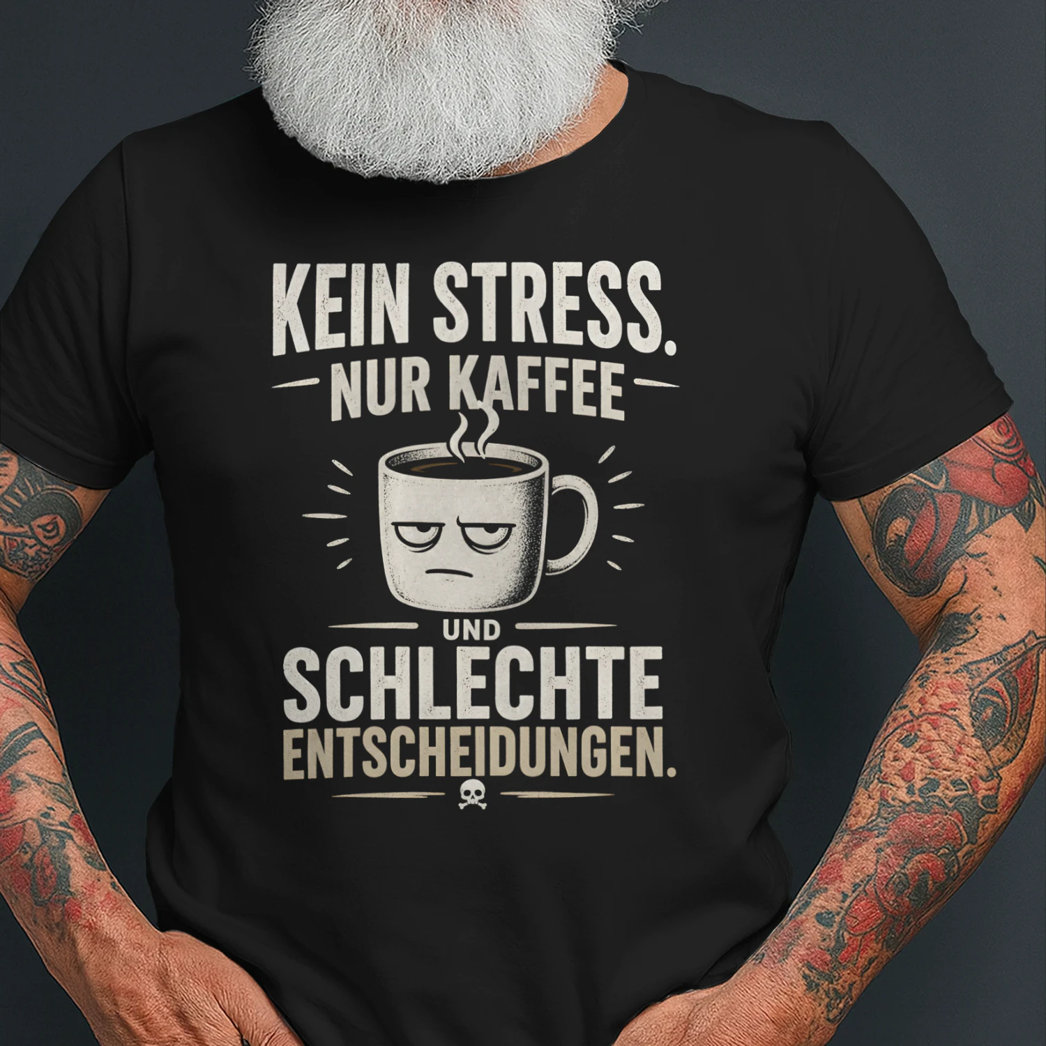 ☕ Kein Stress. Nur Kaffee & schlechte Entscheidungen. 😎