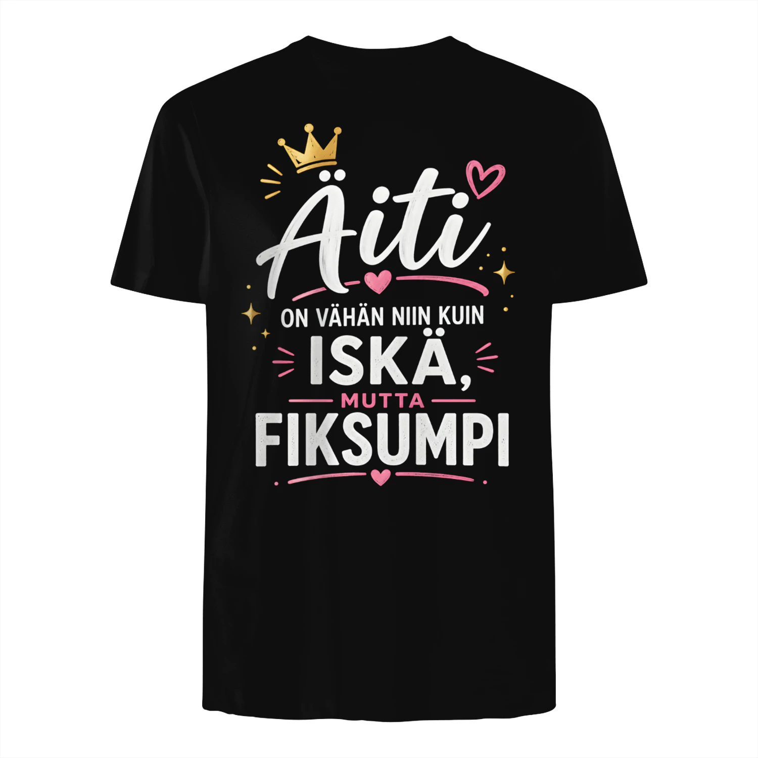 Äiti on vähän niin kuin iskä, mutta fiksumpi.