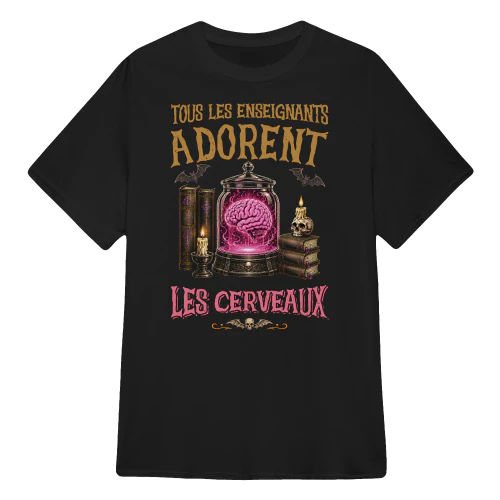 FR0208 - Tous les enseignants adorent les cerveaux