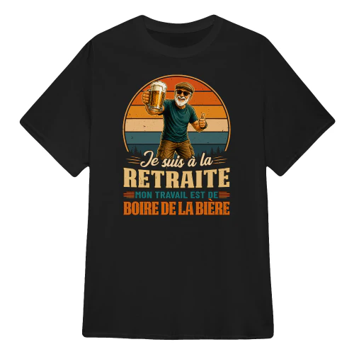 FR0088 - Je suis à la retraite mon travail est de boire de la bière