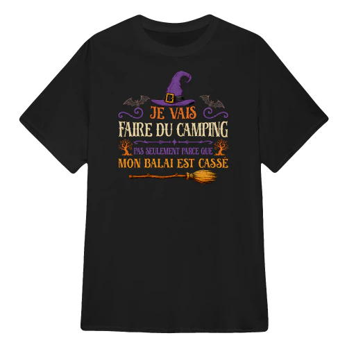 FR0219 - Je vais faire du camping pas seulement parce que mon balai est cassé