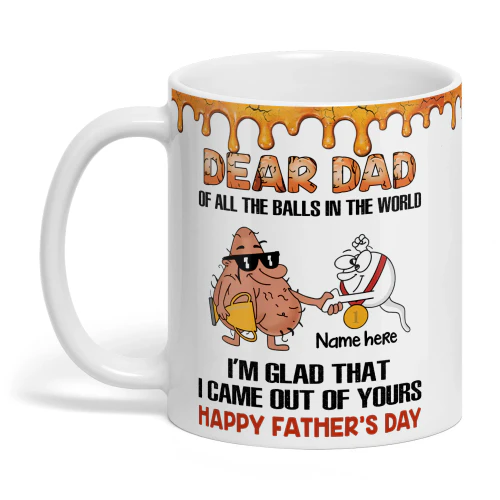 US - [1-3 Name] DEAR DAD OF ALL THE BALLS IN THE WORLD