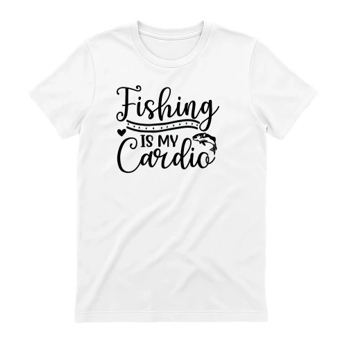 Fishing Is My Cardio Cute Script - Funny Angler Typography Graphic