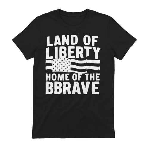 Land Of Liberty Home Of The Brave American Flag - Patriotic USA Design
