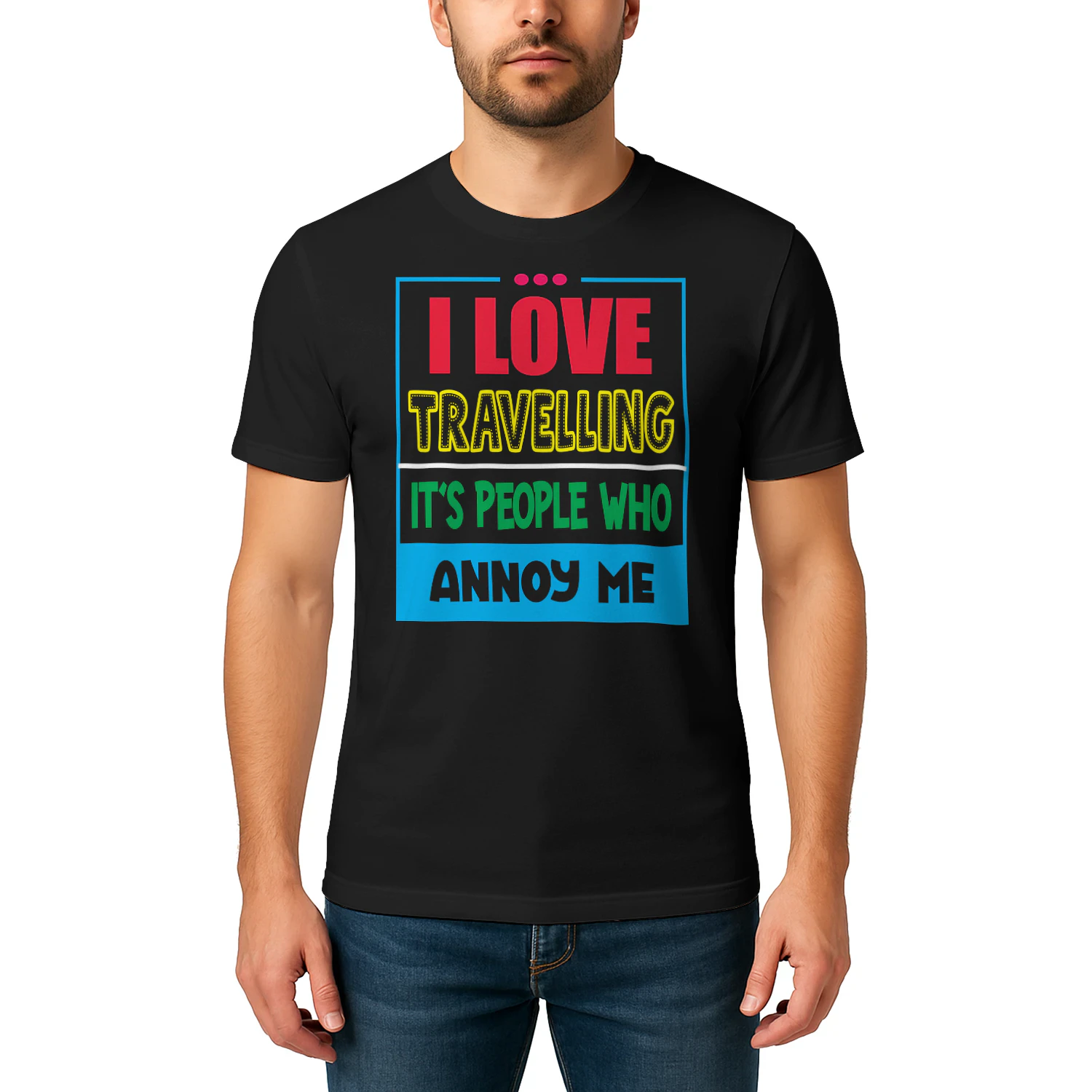 I Love Travelling It's People Who Annoy Me - Funny Introvert Travel Graphic