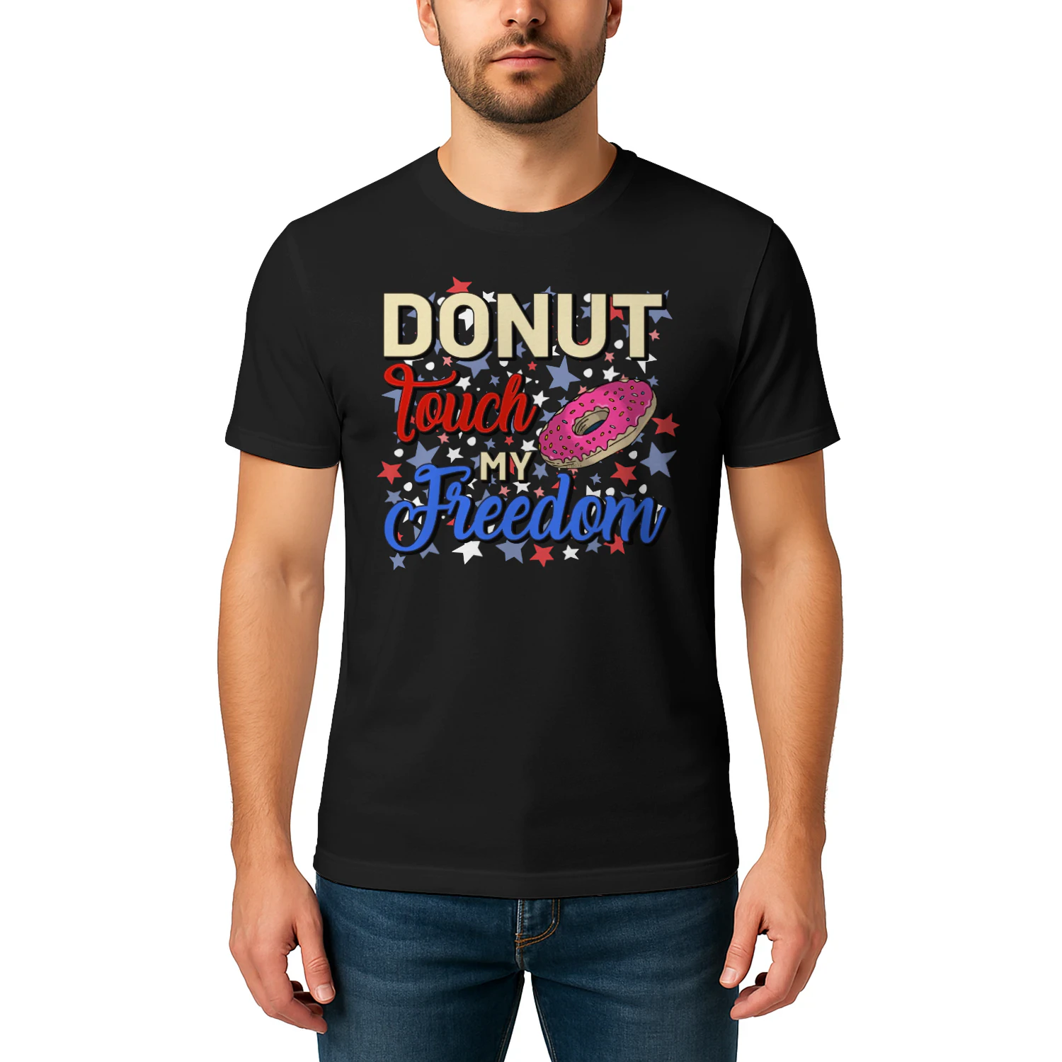Donut Touch My Freedom Patriotic Donut - Funny 4th of July Design