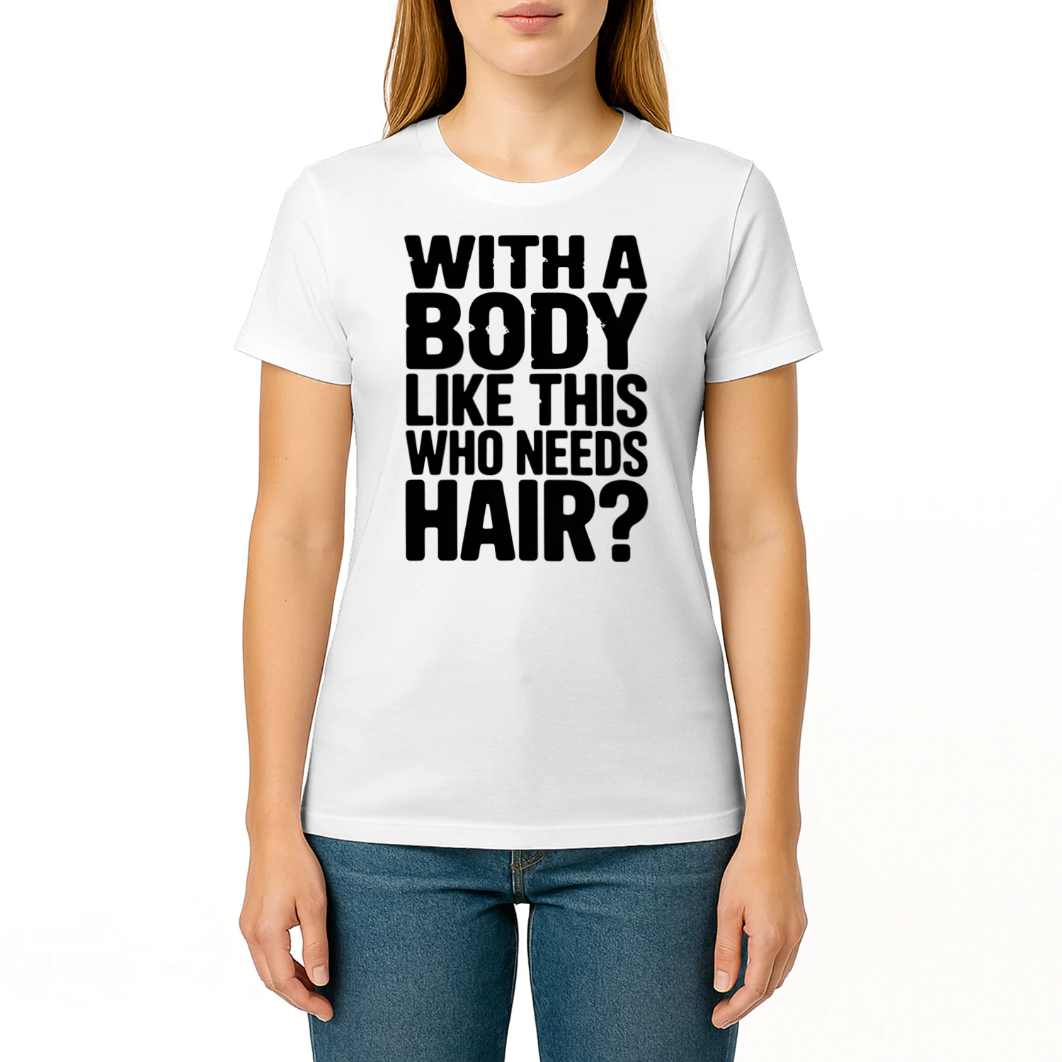 With A Body Like This Who Needs Hair Funny Bald Man Graphic