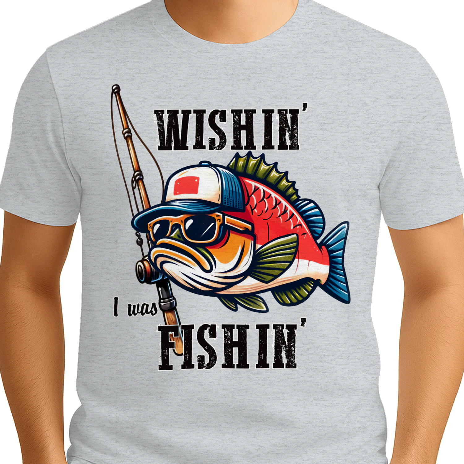 Wishin I Was Fishin Cool Fish Character - Funny Angler Quote Graphic