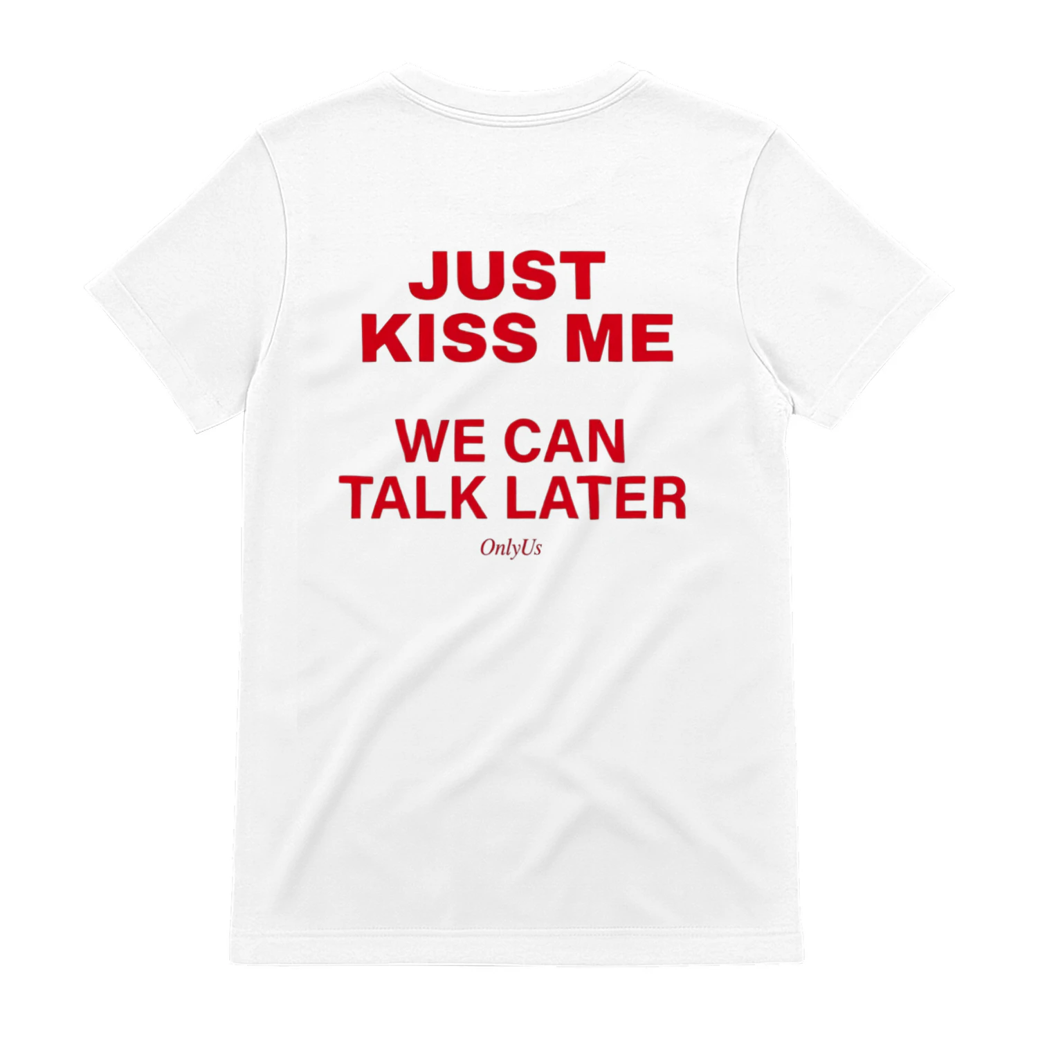 Just Kiss Me Graphic Tee