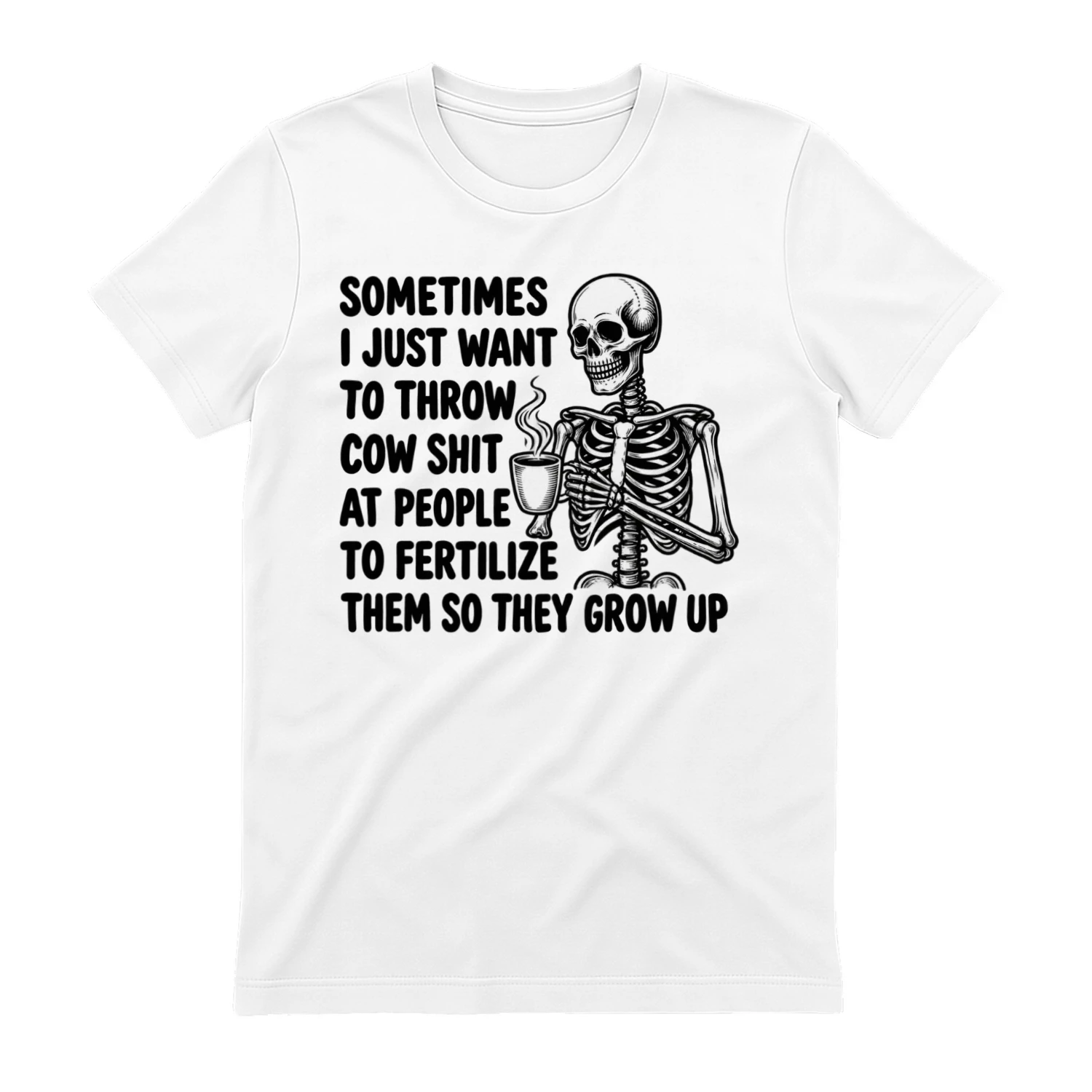 Fertilize Them Dark Humor T-Shirt