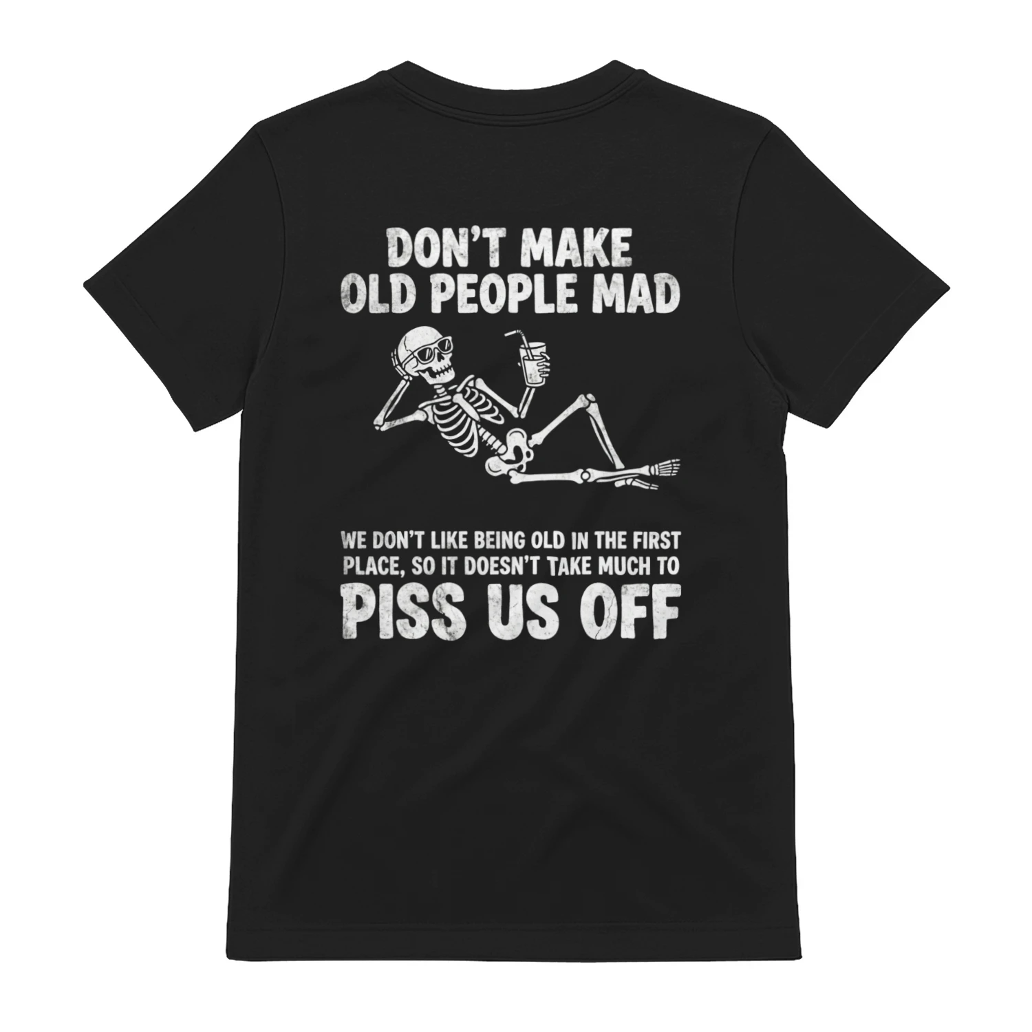 Don't Make Old People Mad Funny T-Shirt