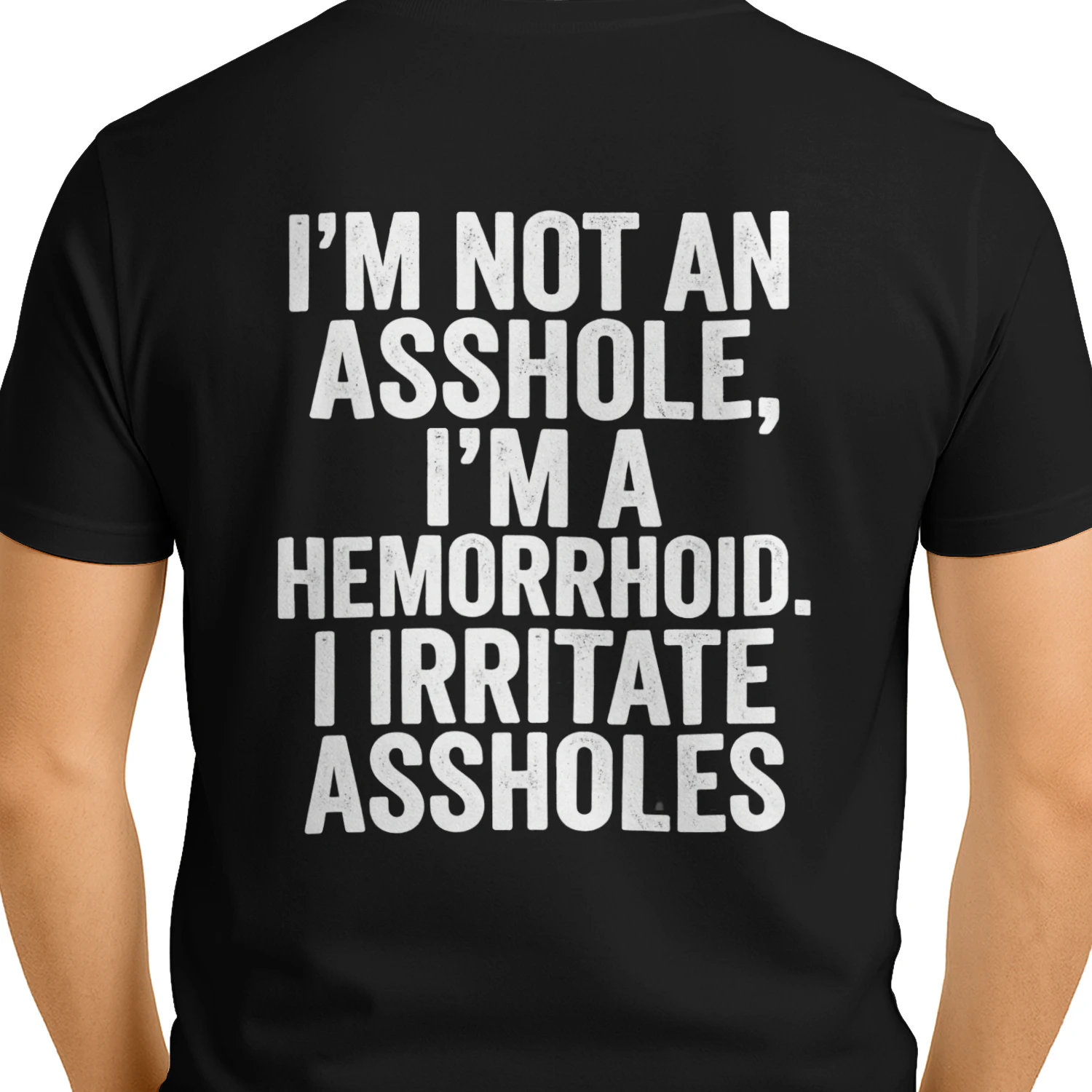 Hemorrhoid Humor Graphic Tee 