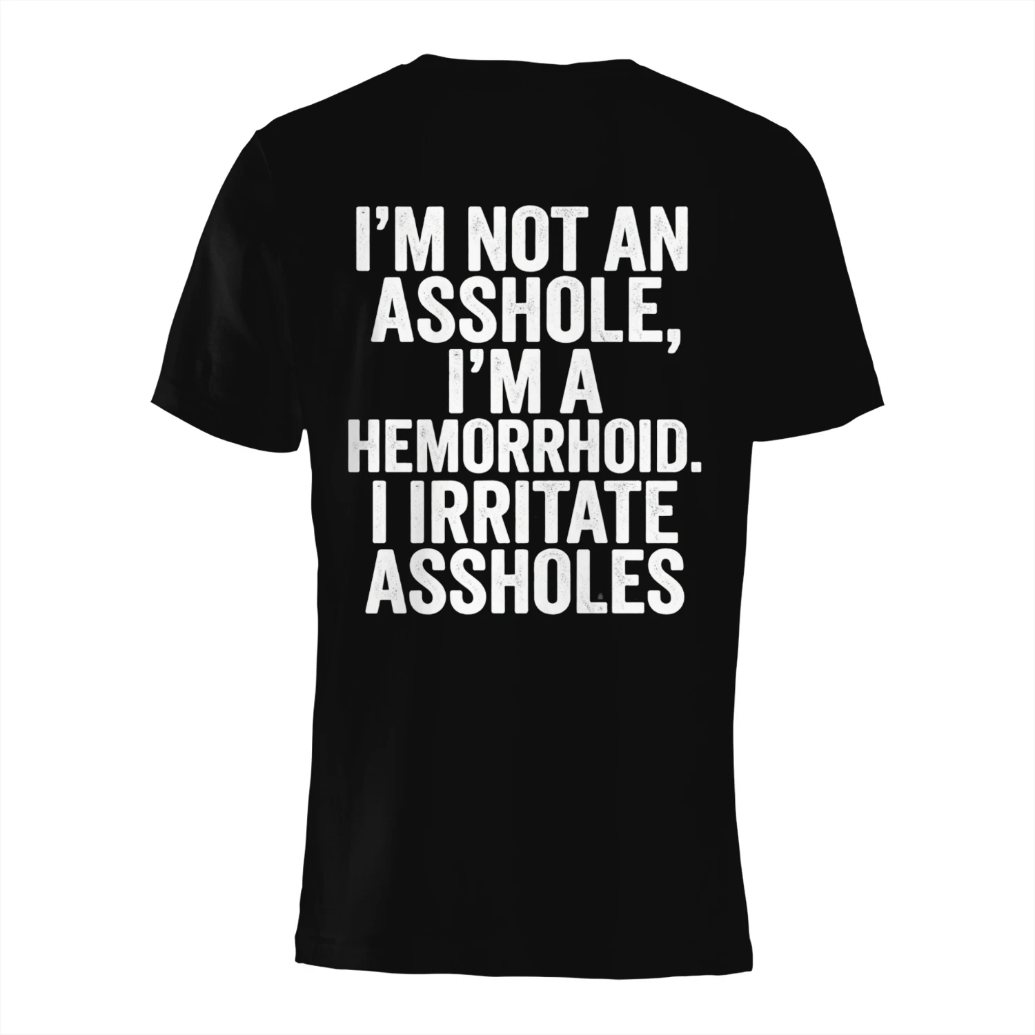 Hemorrhoid Humor Graphic Tee 