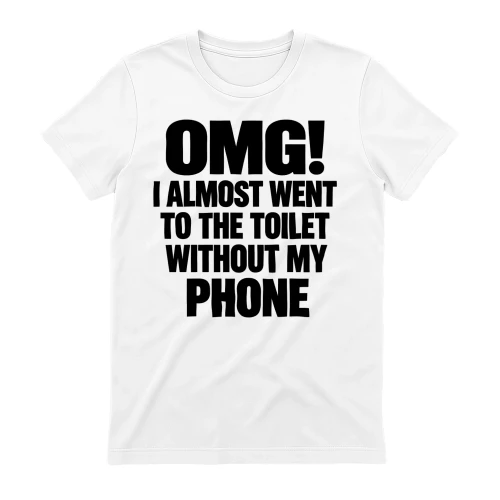 “OMG! I Almost Went to the Toilet Without My Phone” Collection