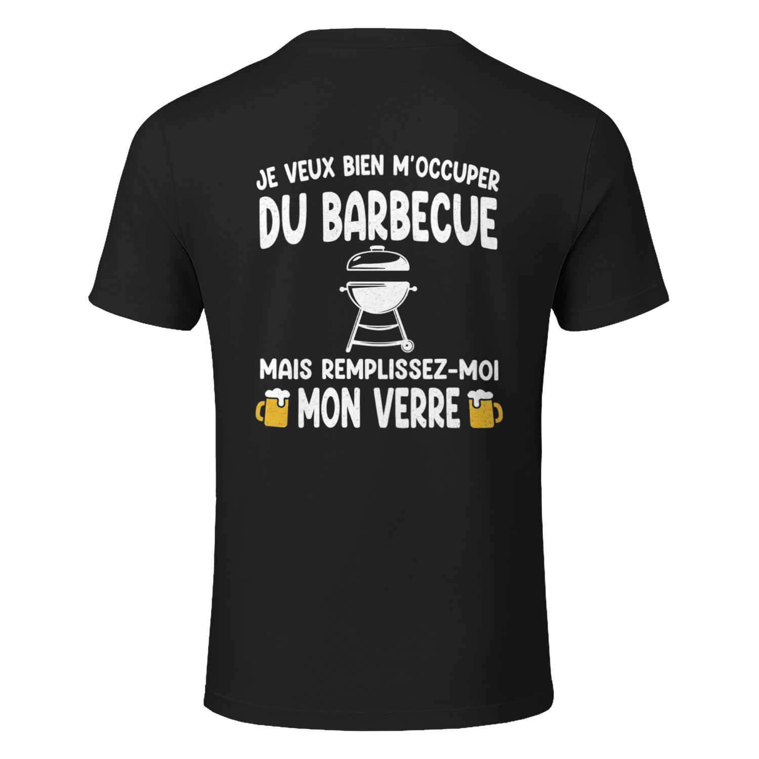 « Je Veux Bien M’occuper du Barbecue, Mais Remplissez-moi Mon Verre » T-shirt humoristique barbecue