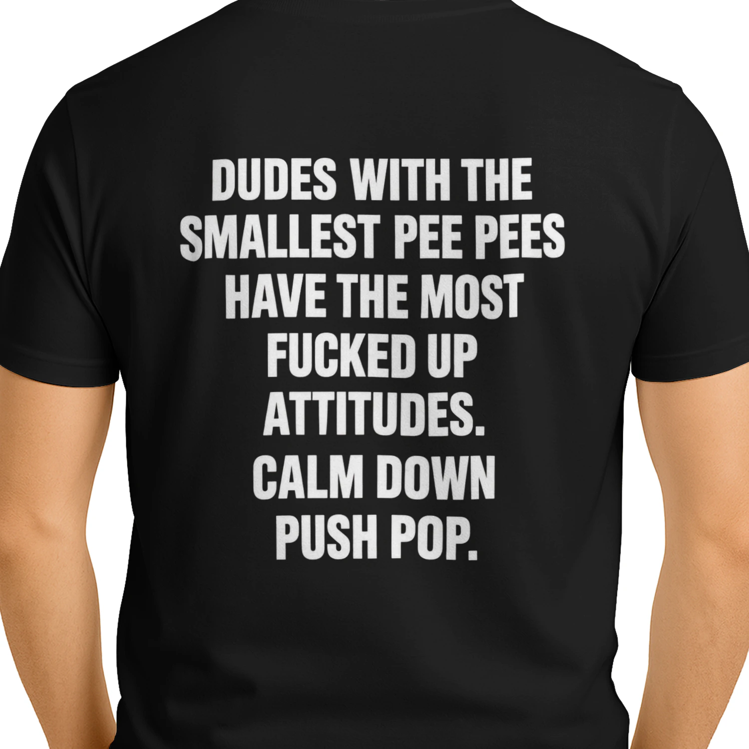  Calm Down Push Pop Funny T-Shirt