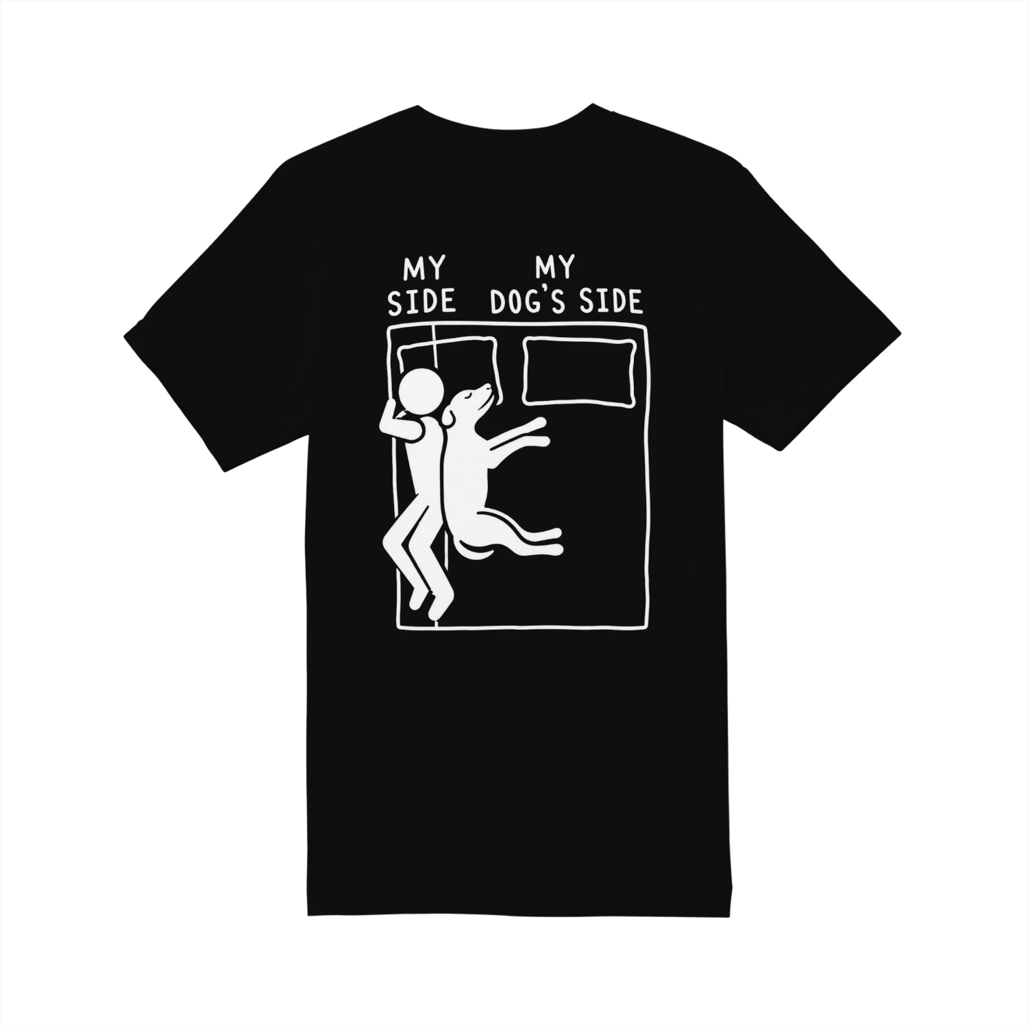 “My Side, My Dog’s Side” Funny Dog Lover Tee