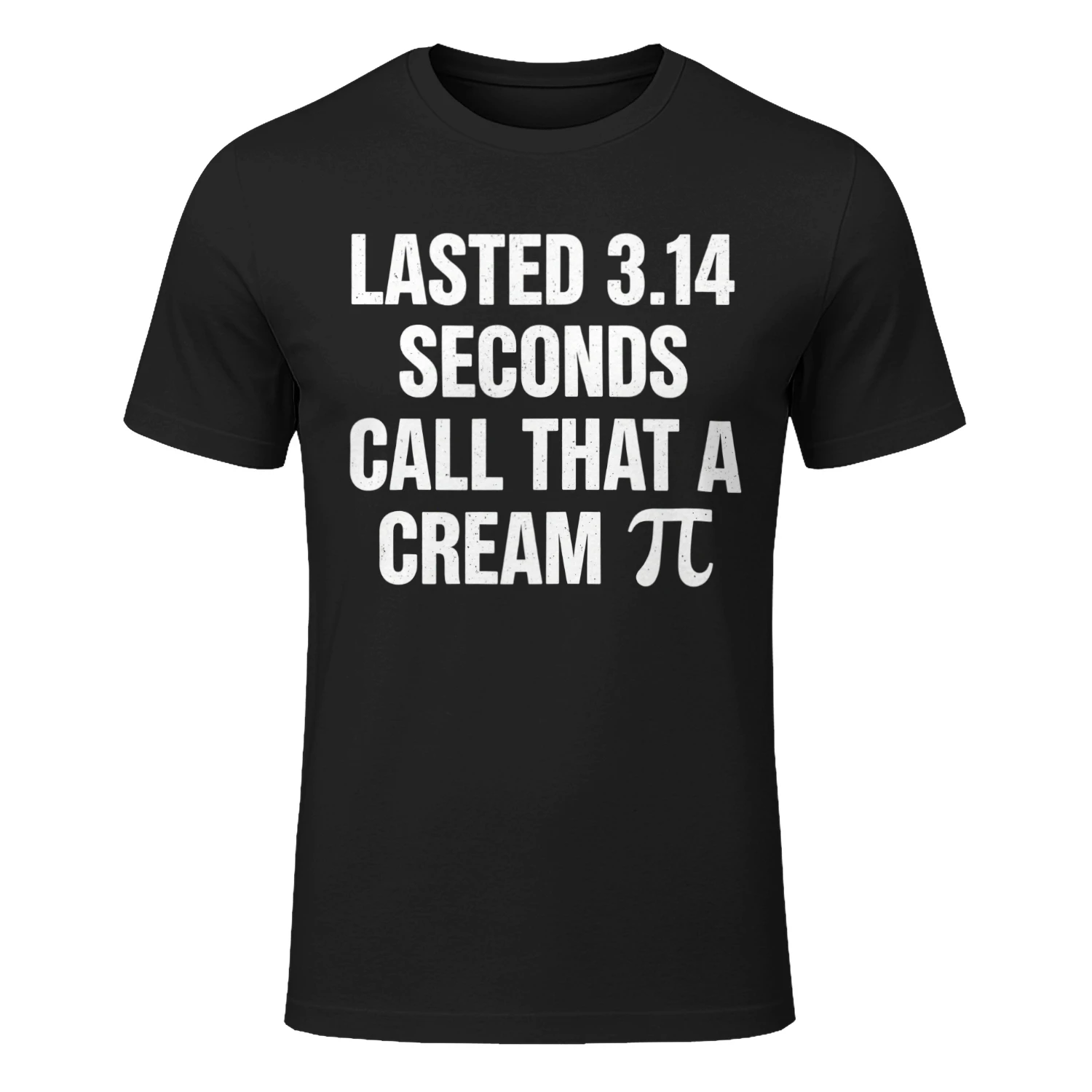 Lasted 3.14 Seconds Funny T-Shirt