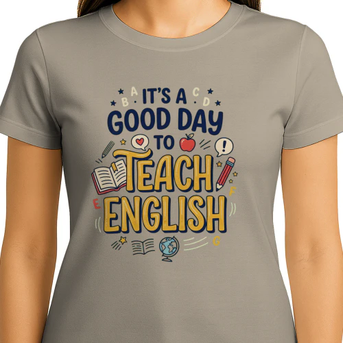 It’s a Good Day to Teach English