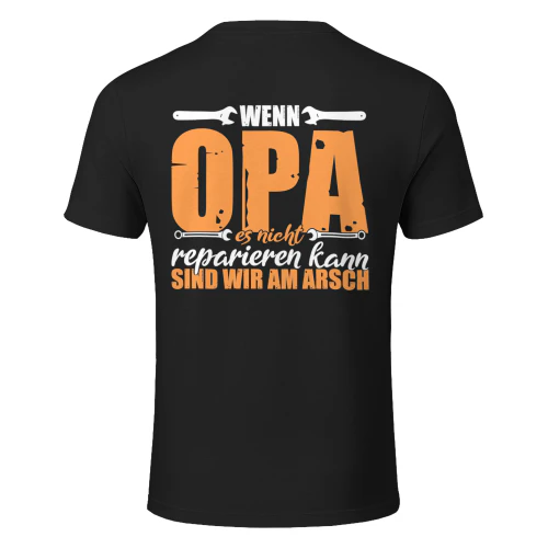Men's Backprint If Grandpa Can't fix Anything, We're Screwed Performance