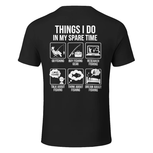 Things I Do in My Spare Time Funny Fishing Humor