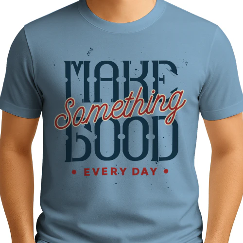 Make Something Good