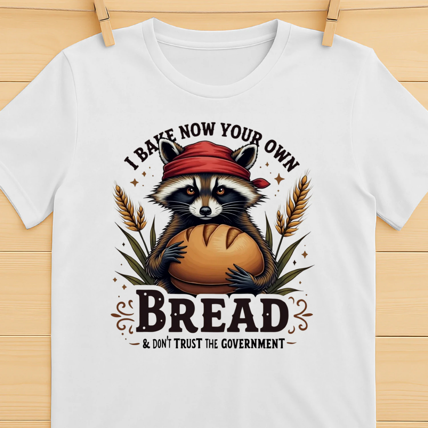 I Bake My Own Bread Funny Raccoon Baking T-Shirt Bread Baker Humor Tee