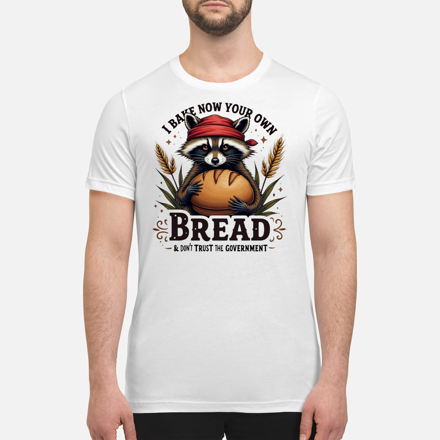I Bake My Own Bread Funny Raccoon Baking T-Shirt Bread Baker Humor Tee