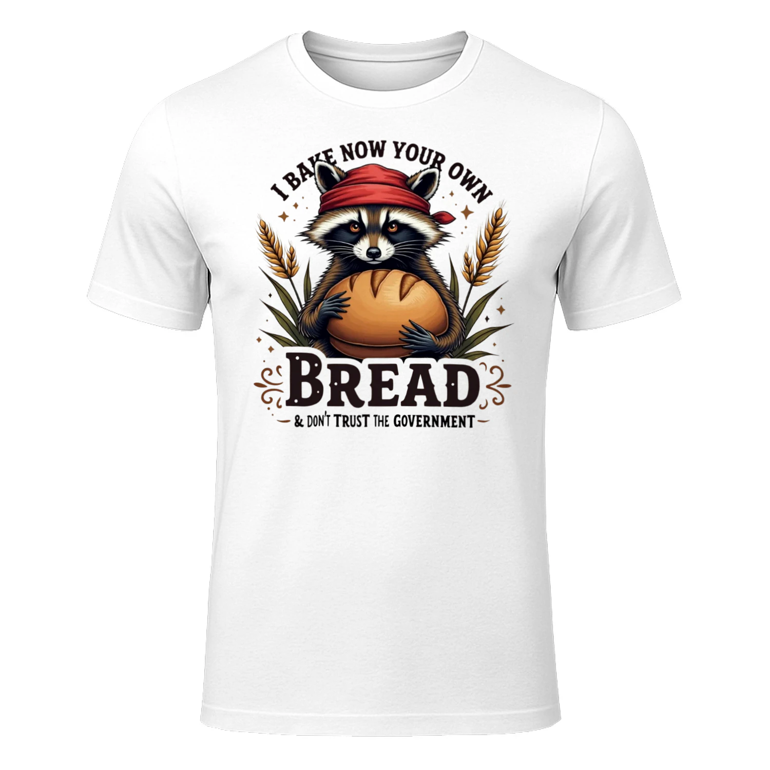 I Bake My Own Bread Funny Raccoon Baking T-Shirt Bread Baker Humor Tee