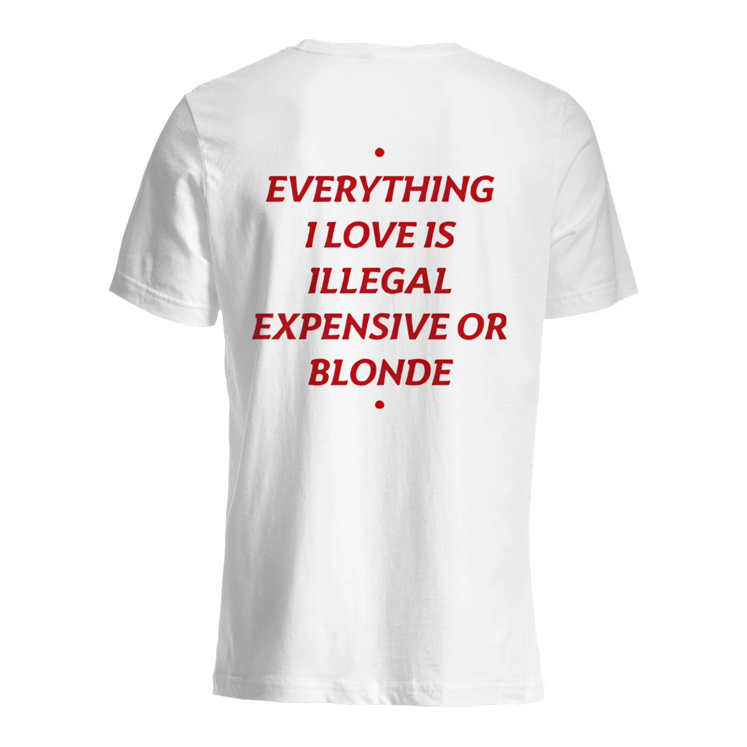 Everything i Love is Illegal Expensive or Brunette