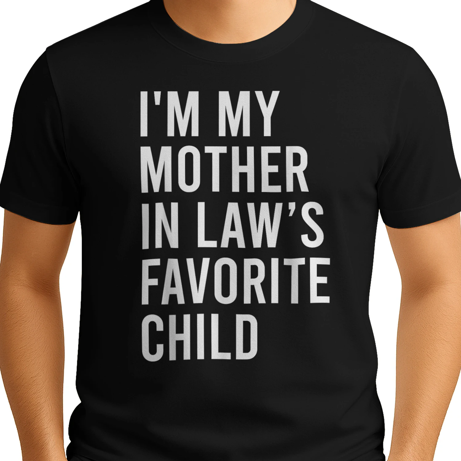 I'm my mother in low's favorite child