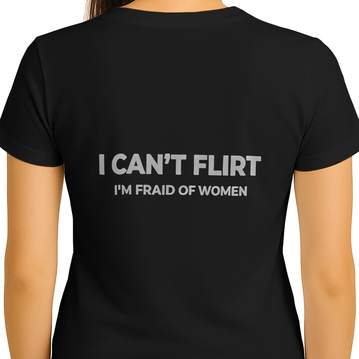 I CAN'T FLIRT I'M FRAID OF WOMEN
