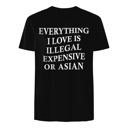Everything i love is illegal