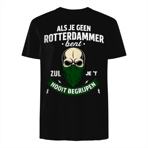 Als je geen ROTTERDAMMER bent zul jet nooit begrijpen