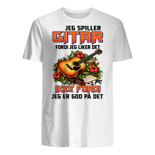 Jeg Spiller Gitar Fordi Jeg Liker Det