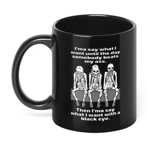 I'ma Say What I Want Skull