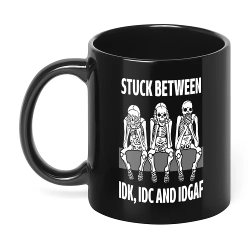 Stuck Between IDK IDC And IDGAF Skull