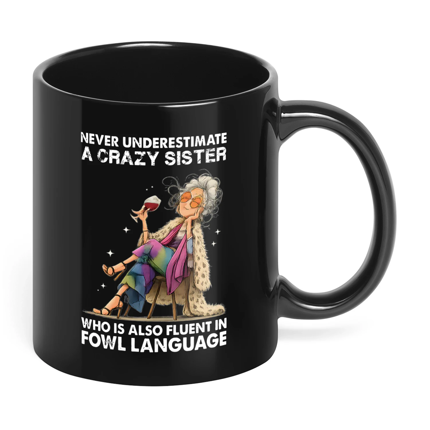Never Underestimate A Crazy Woman