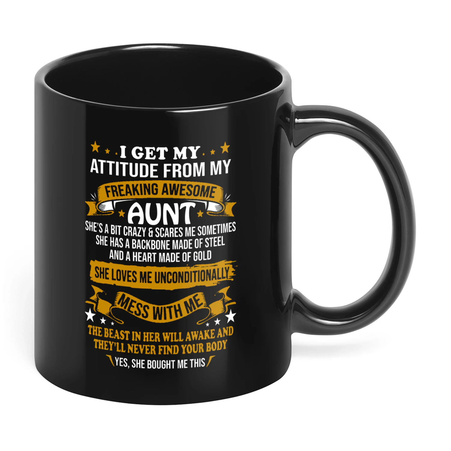 01 I Get My Attitude From My Freaking Awesome Aunt