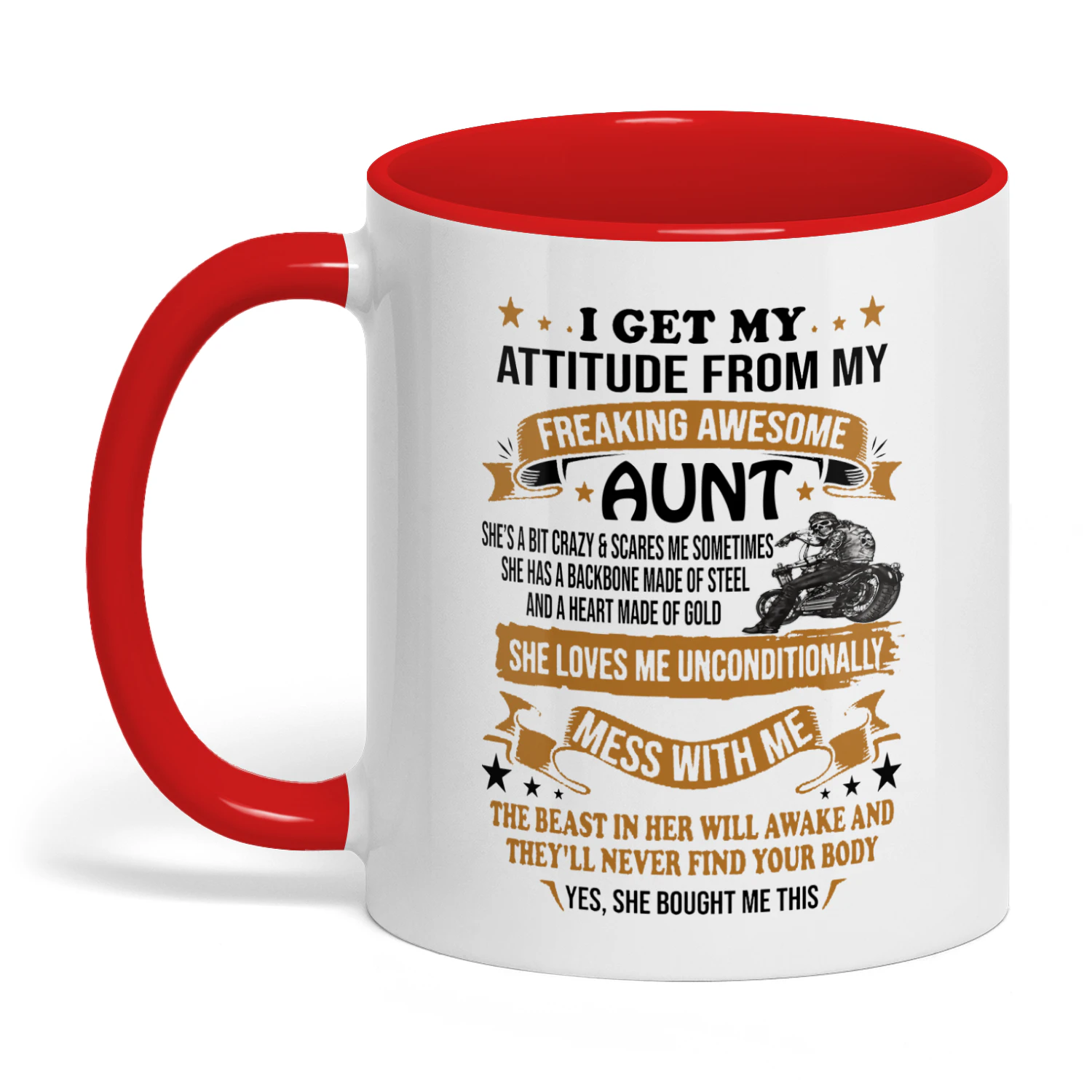 I Get My Attitude From My Freaking Aunt Skull