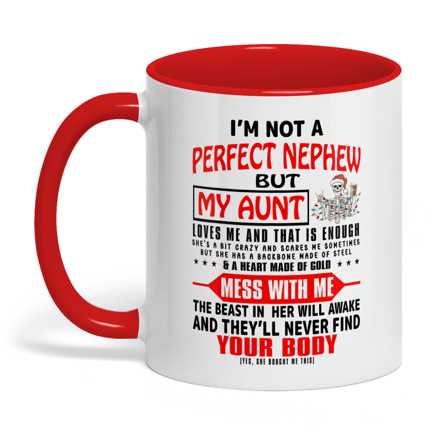 I'm Not A Perfect Nephew But My Aunt Skull