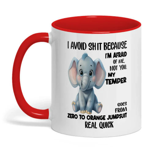 I Avoid Shit Because I'm Afraid Elephant